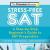 Stress-Free SAT - A Step-by...