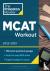 MCAT Workout, 2022-2023 - 7...