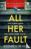 All Her Fault - The breathl...