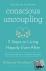 Conscious Uncoupling - 5 St...