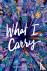 Longo, Jennifer - What I Carry