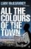 All the Colours of the Town