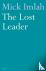 Imlah, Mick - The Lost Leader