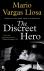 The Discreet Hero