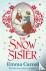 The Snow Sister - 'The Quee...