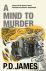 James, P. D. - A Mind to Murder