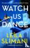 Watch Us Dance (Export Edit...
