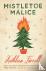 Mistletoe Malice - 'Christm...