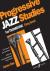 Progressive Jazz Studies / ...