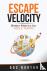 Escape Velocity - Better Me...