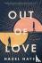 Hayes, Hazel - Out of Love