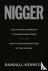 Kennedy, Randall - Nigger