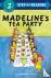 Madeline's Tea Party