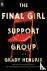 Final Girl Support Group