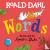 Dahl, Roald - Roald Dahl Words