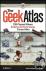 The Geek Atlas - 128 Places...
