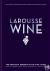 Larousse Wine - The Definit...