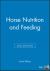 Horse Nutrition and Feeding