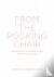 From the Rocking Chair - A ...