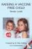 Raising a Vaccine Free Chil...