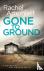 Gone to Ground - A Detectiv...