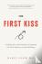 The First Kiss - Undoing th...