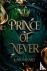 Prince of Never - A Fae Rom...