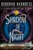 Shadow of Night - A Novel