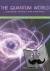 The Quantum World - Quantum...