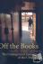 Off the Books - The Undergr...