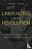 Liner Notes for the Revolut...