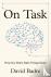 On Task - How Our Brain Get...