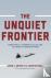 The Unquiet Frontier - Risi...