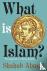 What Is Islam? - The Import...
