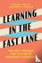 Learning in the Fast Lane -...