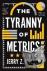 The Tyranny of Metrics