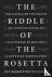 The Riddle of the Rosetta -...