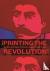 ¡Printing the Revolution! -...
