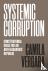 Systemic Corruption - Const...