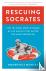 Rescuing Socrates - How the...