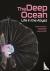 The Deep Ocean - Life in th...