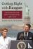 Getting Right with Reagan -...