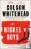 The Nickel Boys - Winner of...