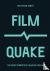 FilmQuake - The Most Disrup...