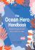 The Ocean Hero Handbook - S...