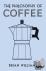 The Philosophy of Coffee