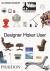 Designer Maker User