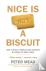 Nice is Not a Biscuit - How...