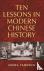 Ten Lessons in Modern Chine...