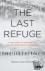 The Last Refuge - A True St...